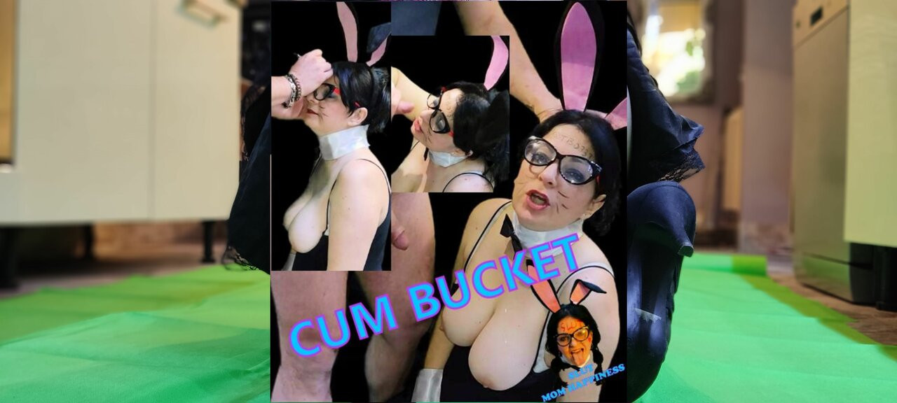 CUM BUCKET - Slut sucks dick