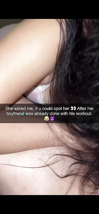 Snapchat story: An 18-year-old girl in a relationship went to the gym to work out, and it ended with a blowjob.
