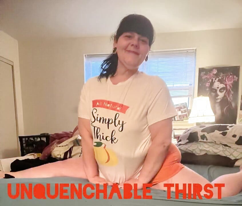 Unquenchable Thirst