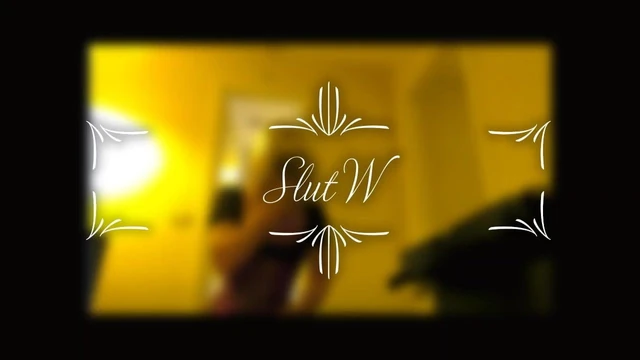 Slut W - Serving as Cam Slut
