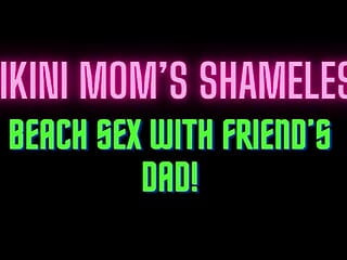 AUDIO ONLY: Bikini Wife Sex with Friend's Dad!