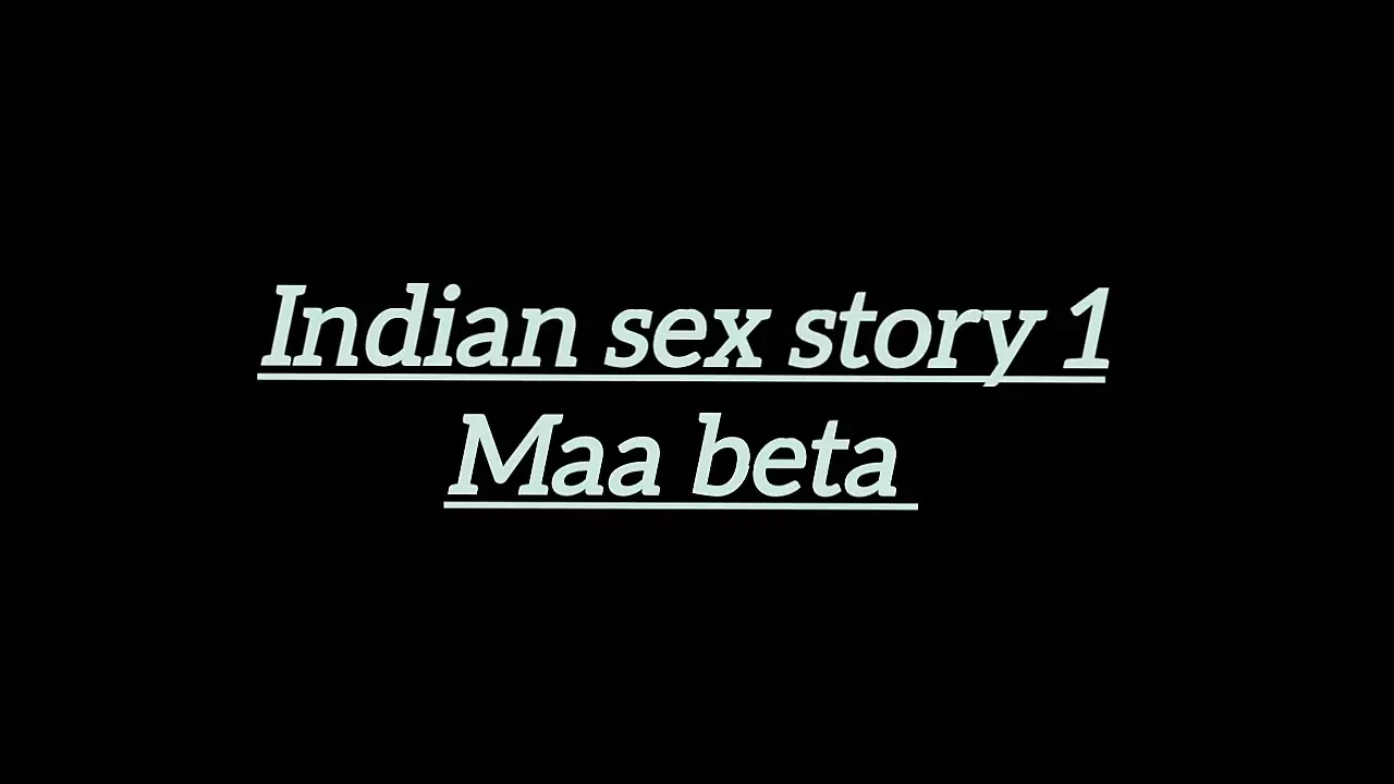 Indian Sex Story 1