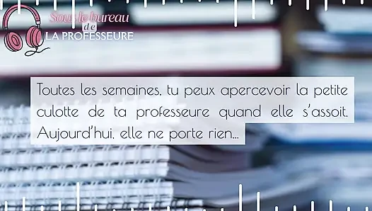 The teacher fingers herself under her desk - French audio JOI sexy teacher