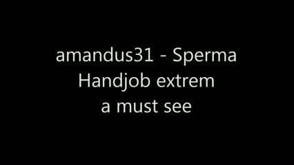 Sperma handjob ekstrem - mutlaka görülmeli -