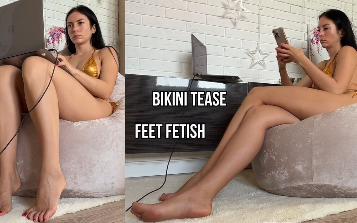 Bikini Foot Tease & Get on Your Knees and Worship My Legs