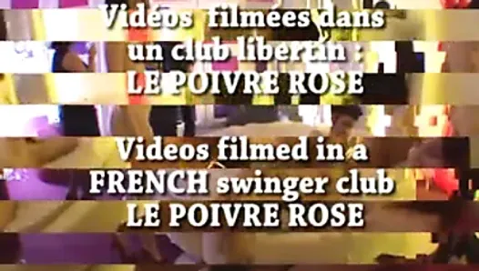 French Swingers Club  LE POIVRE ROSE ! part 2
