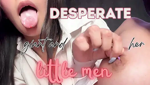 Desperate Giant and Her Little Men