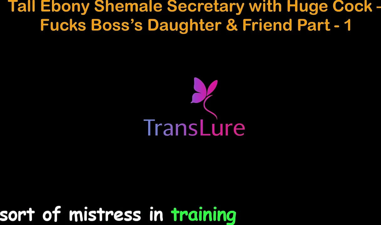 English Audio Sex Story - Tall Ebony Shemale Secretary with Huge Cock - Fucks Boss's Stepdaughter & Friend - Part 1