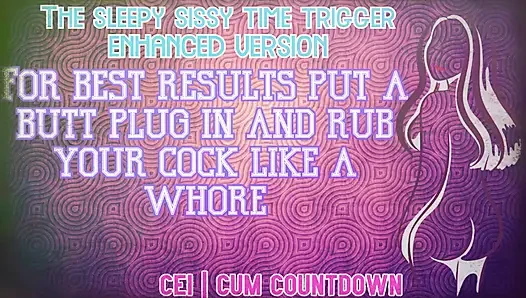 The Sissy Time Trigger Enhanced Audio