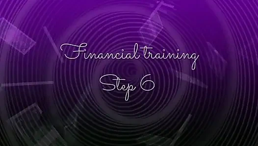 Pelatihan Keuangan! Aku akan membawamu ke mimpi pada kenyataannya! Langkah 6
