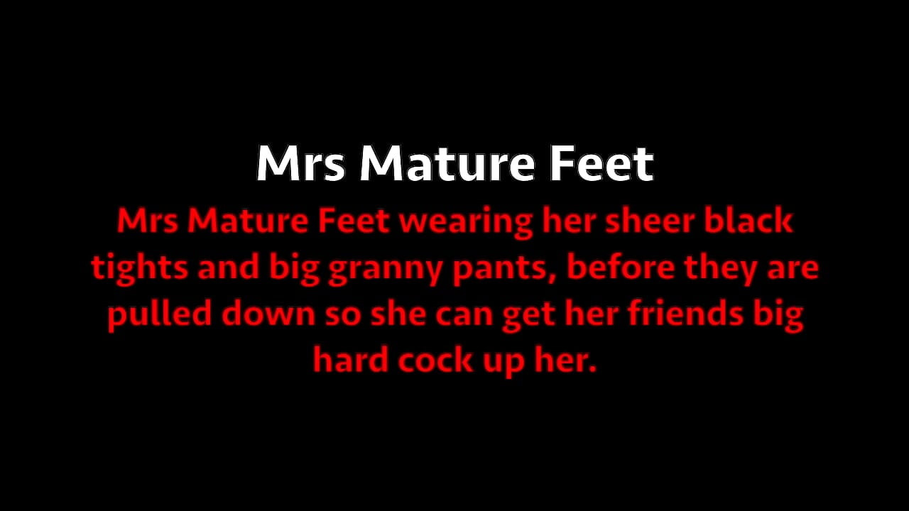 Mrs Mature Feet get her pussy filled from the back 425