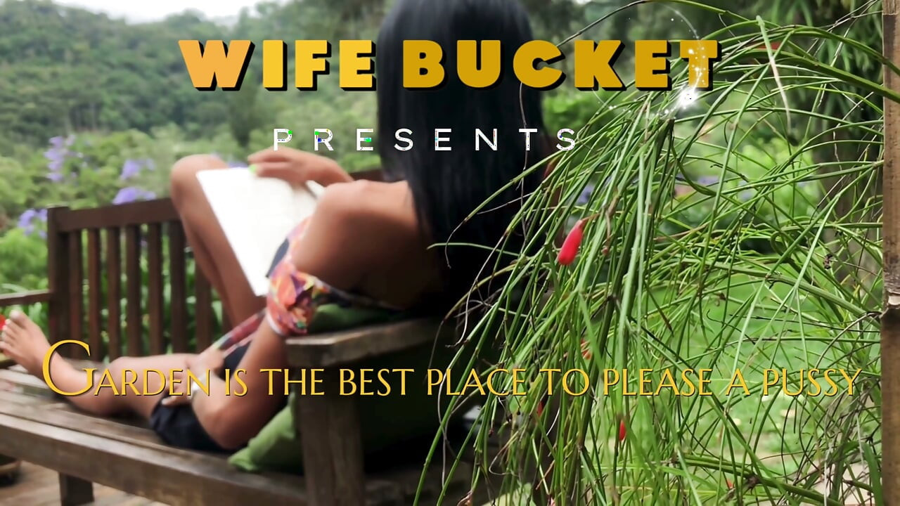 Wifebucket Amateurs - Garden is the best place to please a pussy