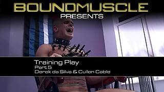 His Training Play - Part 5