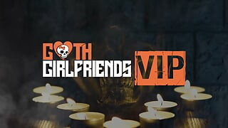 Goth Grilfriends VIP