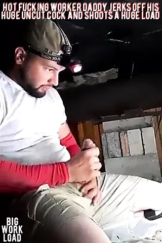 Worker Daddy with huge cock jacks off