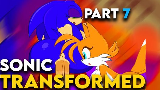 Sonic transformé 2 par Enormou (gameplay) Partie 7 Sonic et Tails