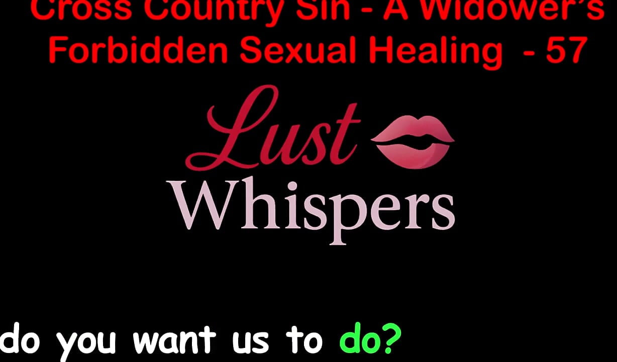 Cross Country Sin: a Widower’s Taboo Sexual Healing Part 57 - English Audio Sex Story