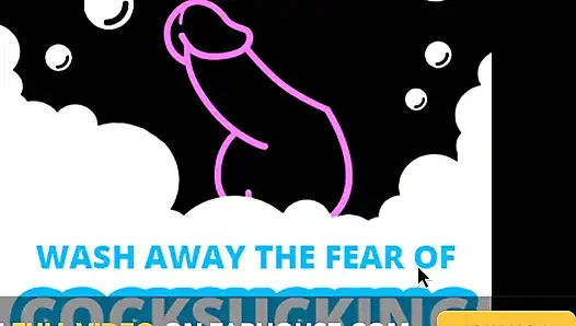 AUDIO ONLY - Wash away the fear of cock sucking