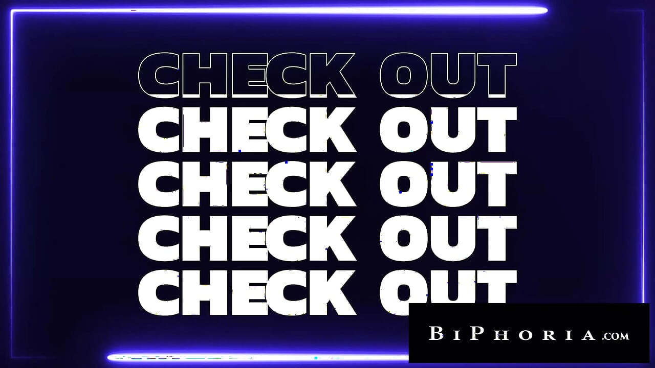 BIPHORIA - "Eu não estou deixando você se divertir sozinho"
