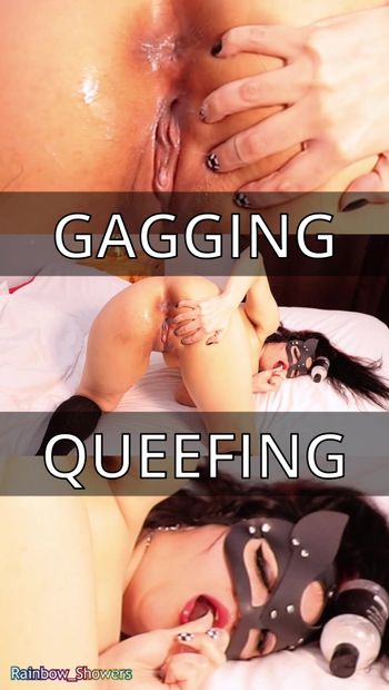 Queefing from Gagging!