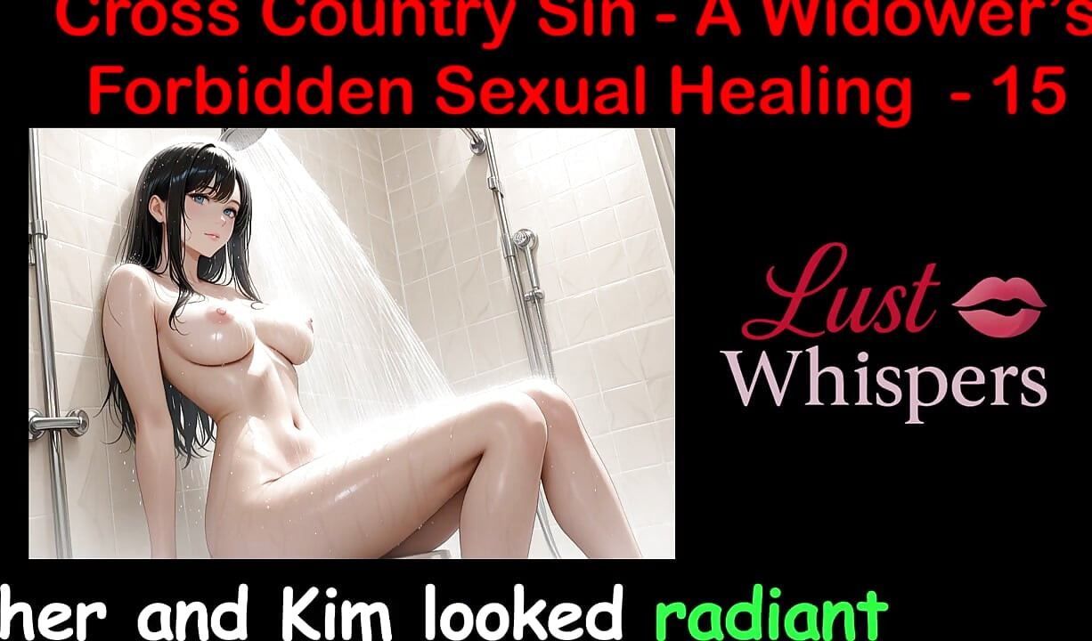 Cross Country Sin: a Widower's Illicit Sexual Healing Part 15 - English Audio Sex Story