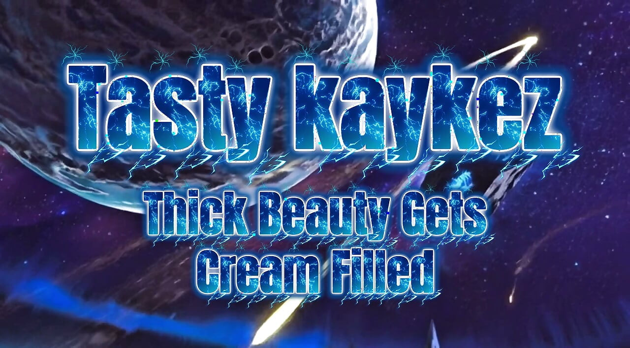 Cream Filling Baby Kaykez Wet Hole