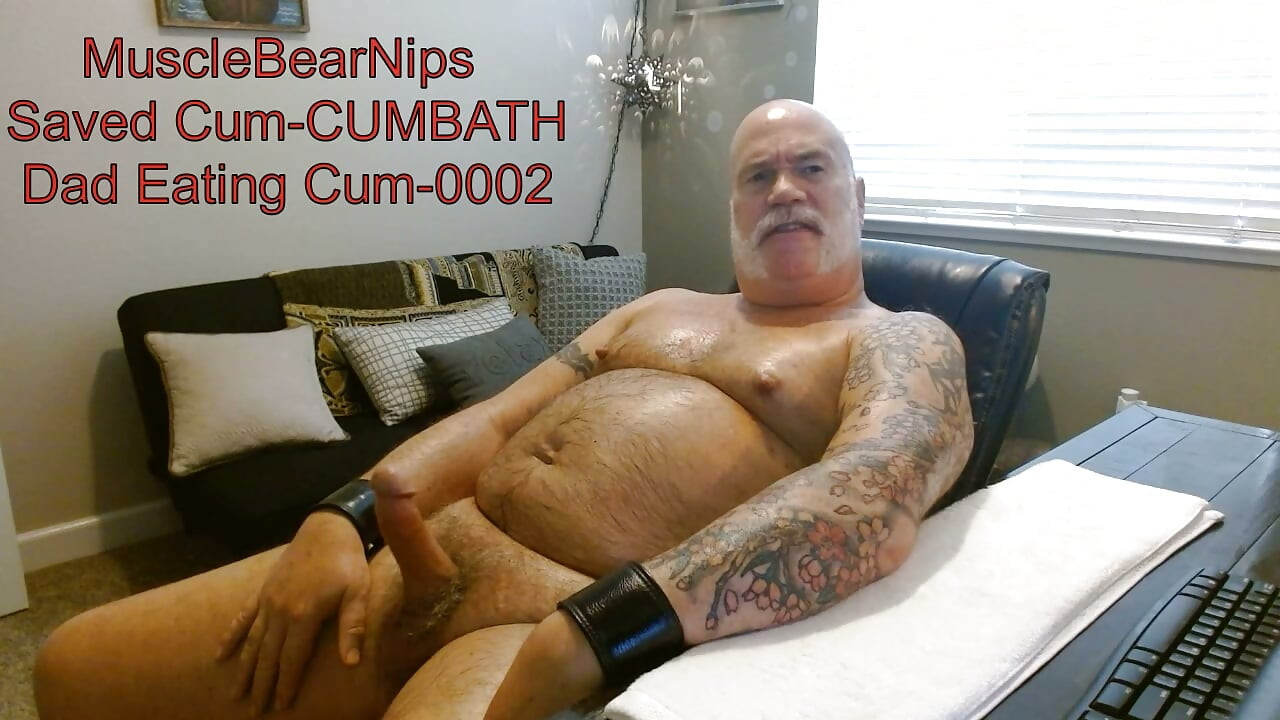 MuscleBearNips-Dad Eating CUM & The CUMBATH-0002