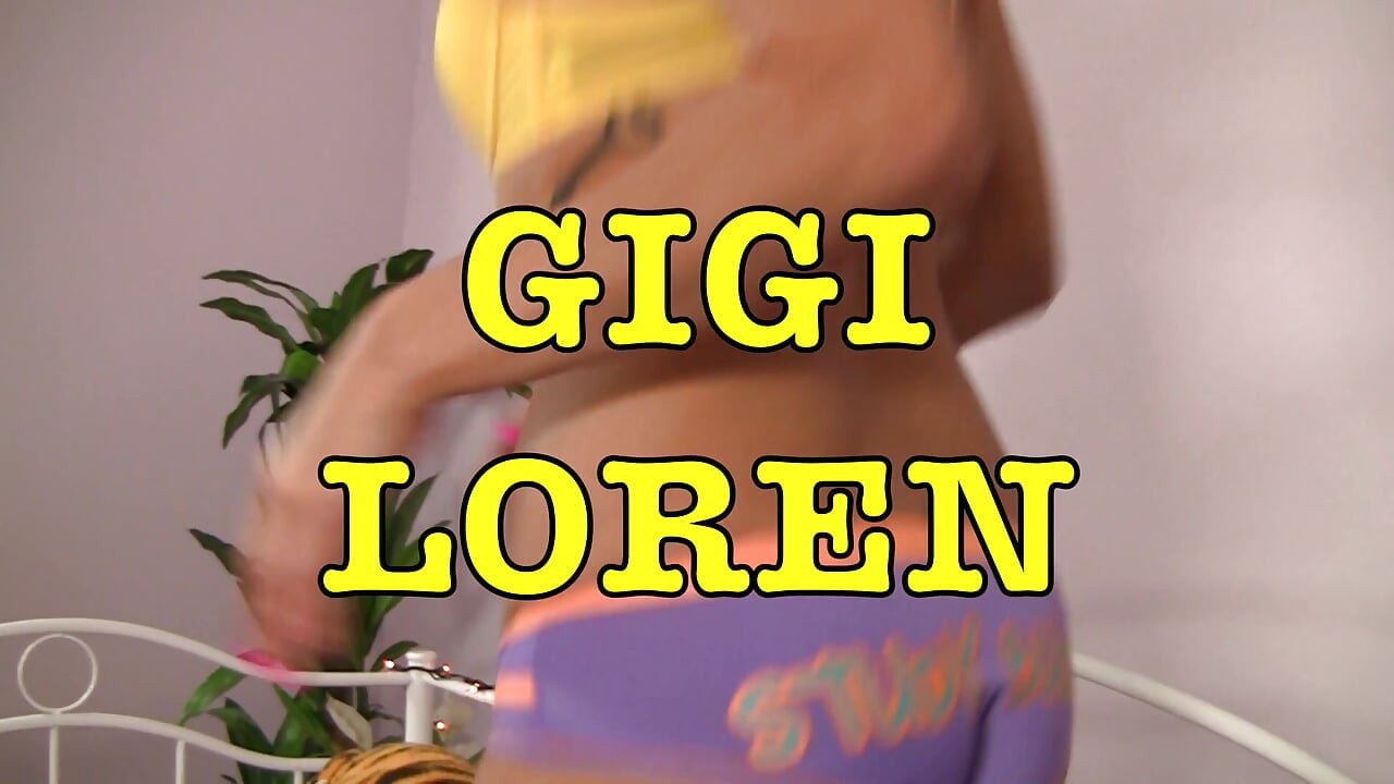 Gigi Loren ia o pulă în pizda ei strâmtă