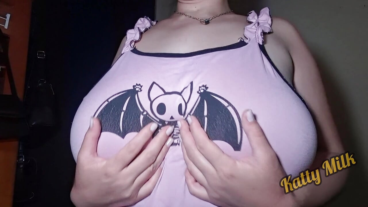 Do you want to play with my Huge Natural Tits Katty Milk