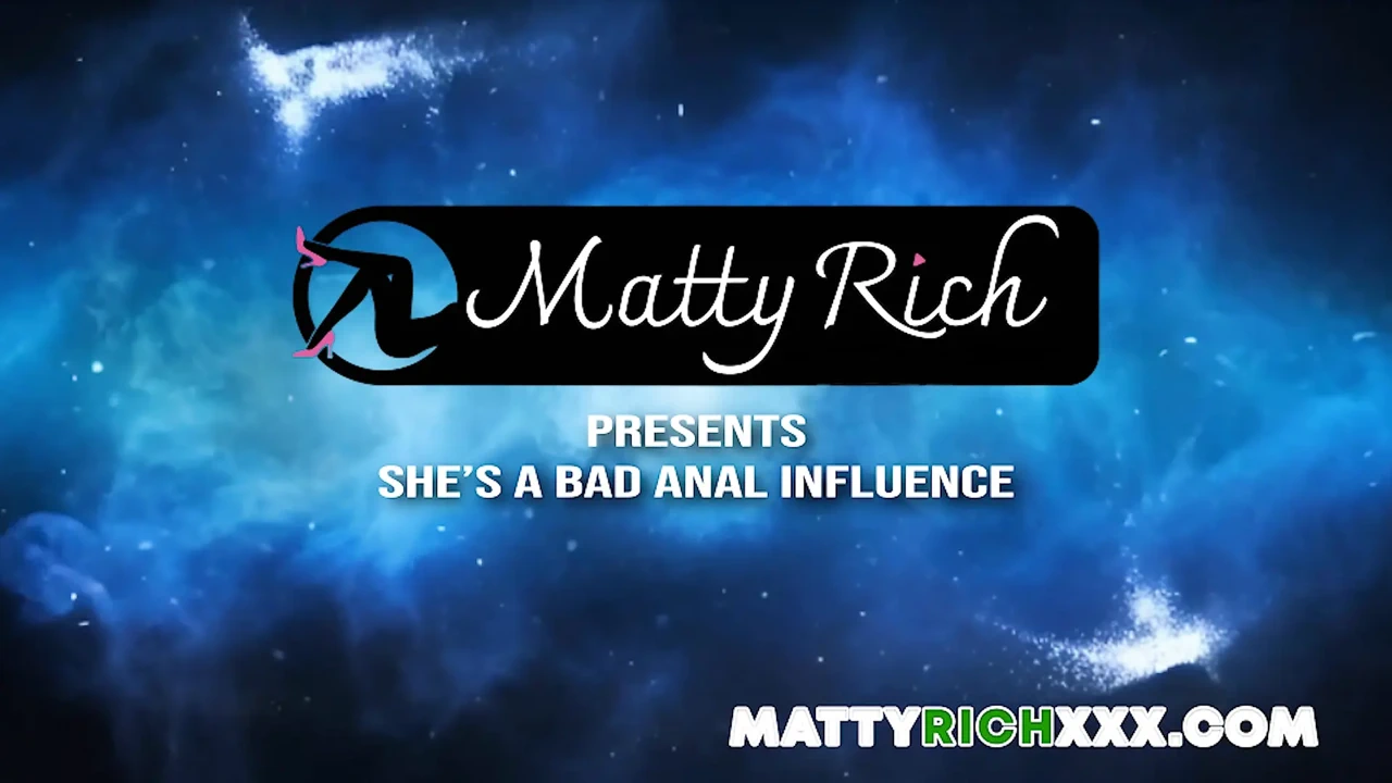 Cô ấy là một ảnh hưởng xấu qua đường hậu môn