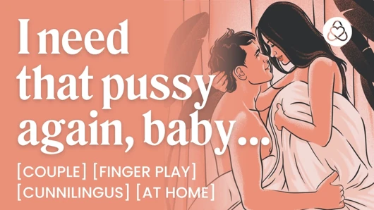ASMR Audio-Porno: Morgensex mit deinem ehemann nach einer wilden nacht - Fingern & Cunnilingus - erotisches Audio-Rollenspiel für frauen