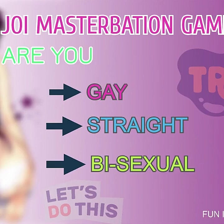 JOI Masterbation Game Are You Straight Gay or Bi