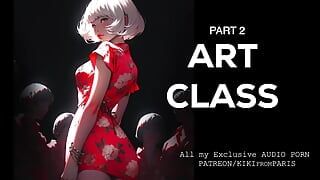 Аудио порно - арт-класс - часть 2 - выдержка