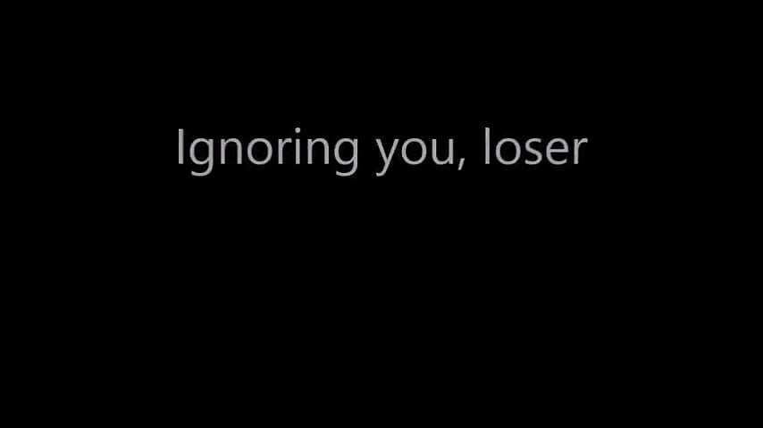 Ignoring You