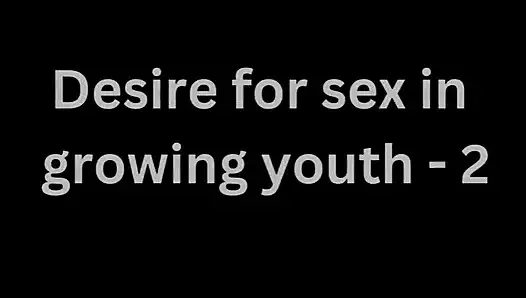 Solo audio: deseo de sexo en jóvenes en crecimiento - 2
