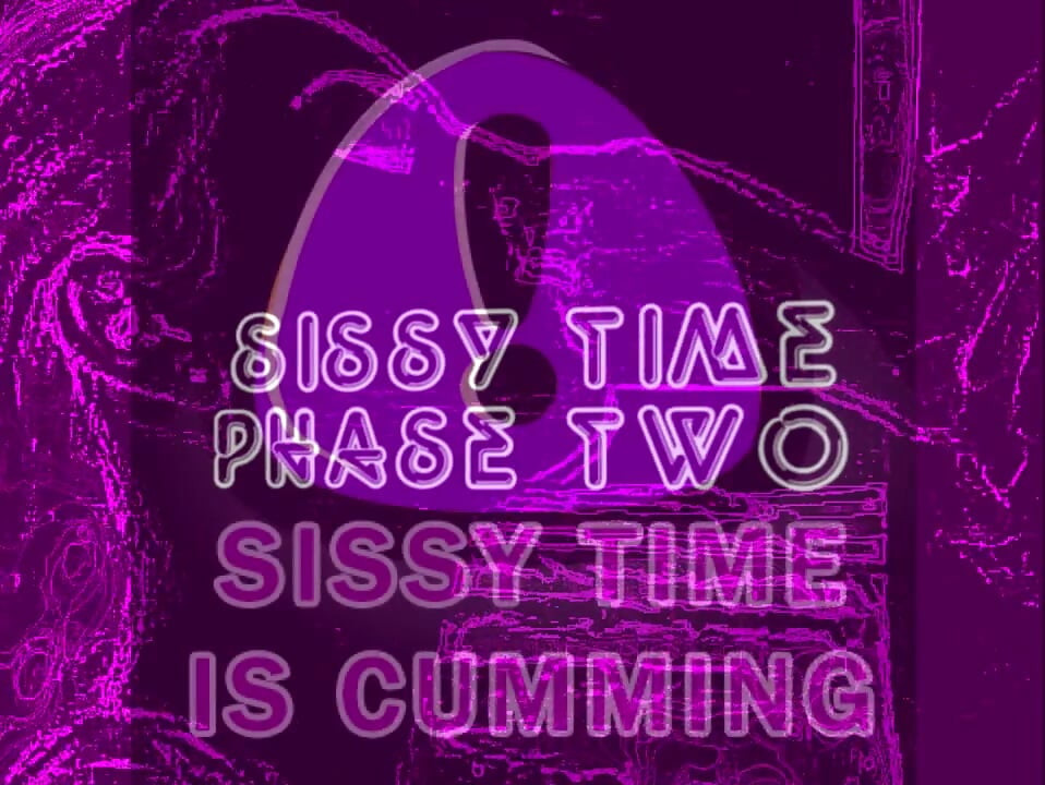 KUN LYD - Sissy tidsfase 2