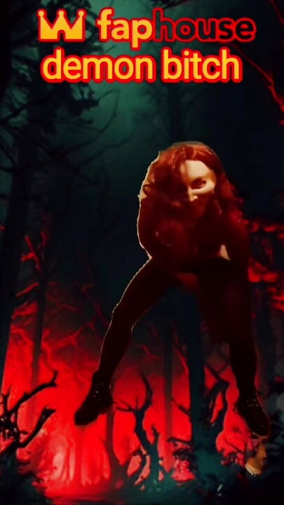 Hot Horny Demon Bitch Warms up with a Sexy Dance