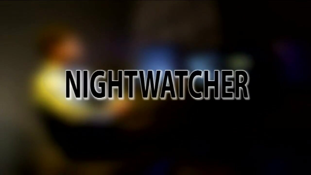 Night Watcher