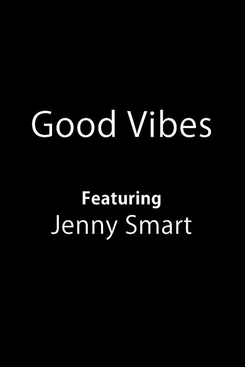 Good Vibes
