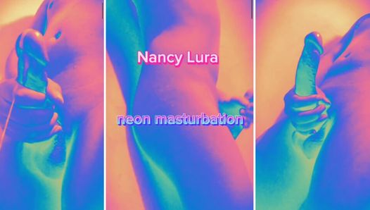 Nancy lura Neon masturbation