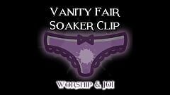 Sự tôn thờ clip Vanity Fair Soaker và JOI