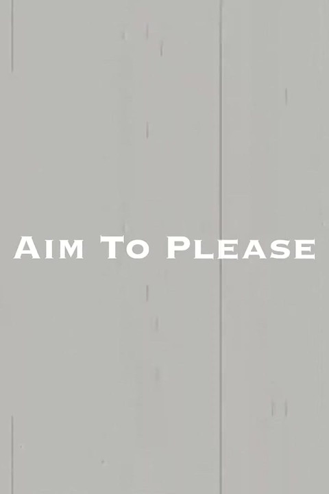 Aim to Please