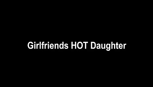 Girlfriends hot stepdaughter