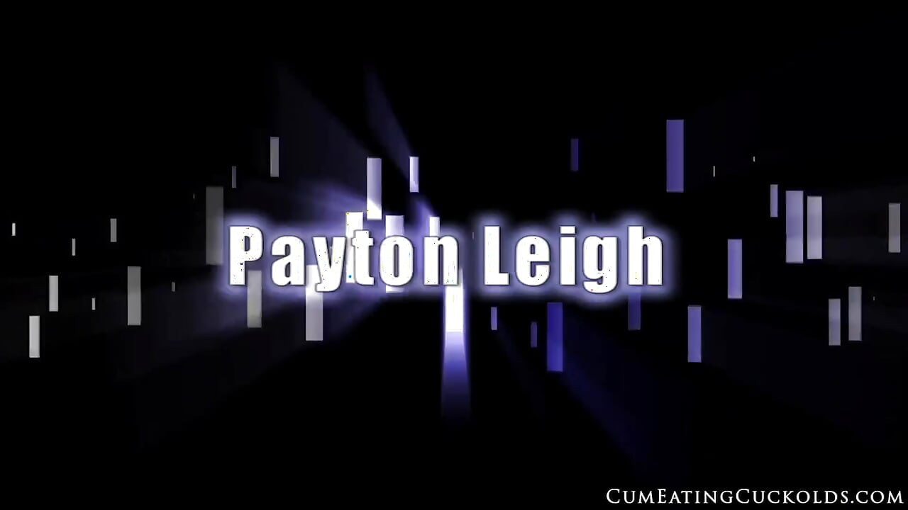 Movie From Payton Leigh of Ultra Cuckolds