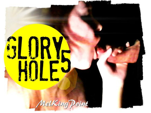 Gloryhole 5 (remasterisé)