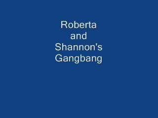 De gangbang van Roberta &amp; Shannon