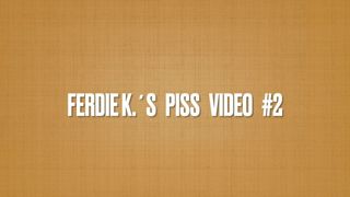 Ferdie K.s Piss Video 2