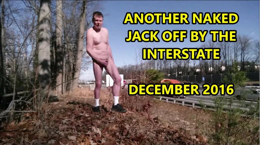 Jack off in piena vista della Interstate dicembre 2016