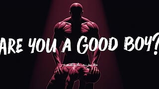 Are You a Good Boy?