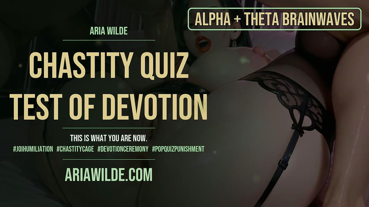 Chastity Quiz Test of Devotion Femdom Sissy ASMR JOI BRAINWAVES